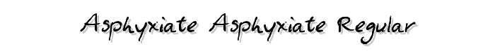 Asphyxiate Asphyxiate Regular font